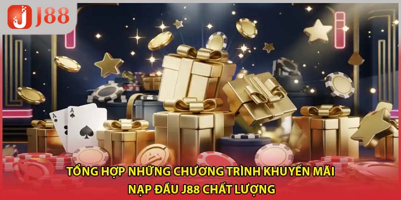Tổng hợp những chương trình khuyến mãi nạp đầu J88 chất lượng
